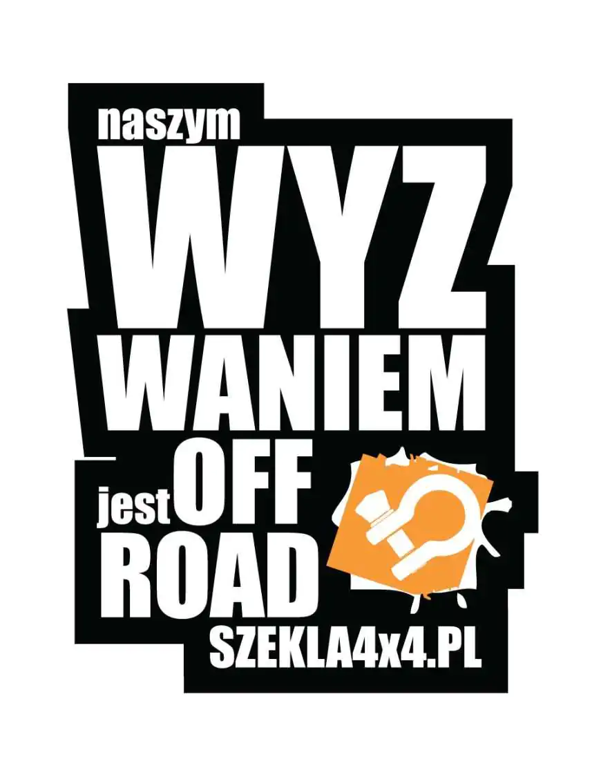 Naklejka Naszym Wyzwaniem jest OFFROAD 25x35cm | Szekla4x4.pl