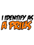 Naklejka I Identify As A Prius