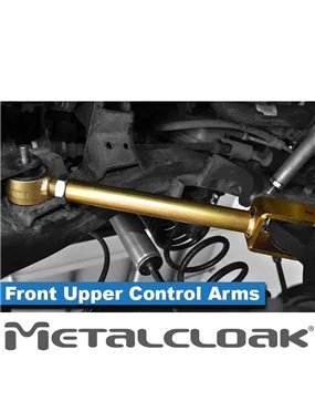 MetalCloak "Big Bolt" TJ/LJ/XJ Upper Front Duroflex Control Arms