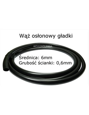  WĄŻ OSŁONOWY GŁADKI 6mm