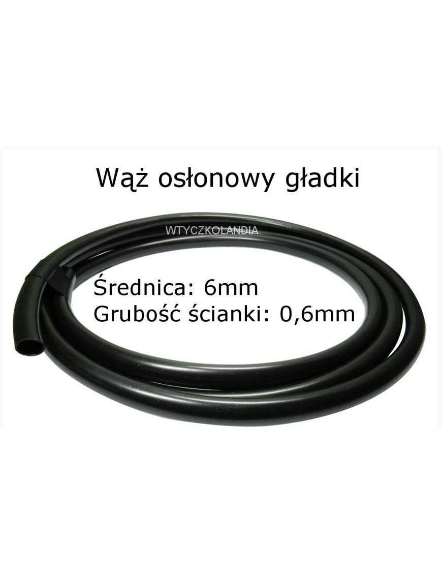  WĄŻ OSŁONOWY GŁADKI 6mm