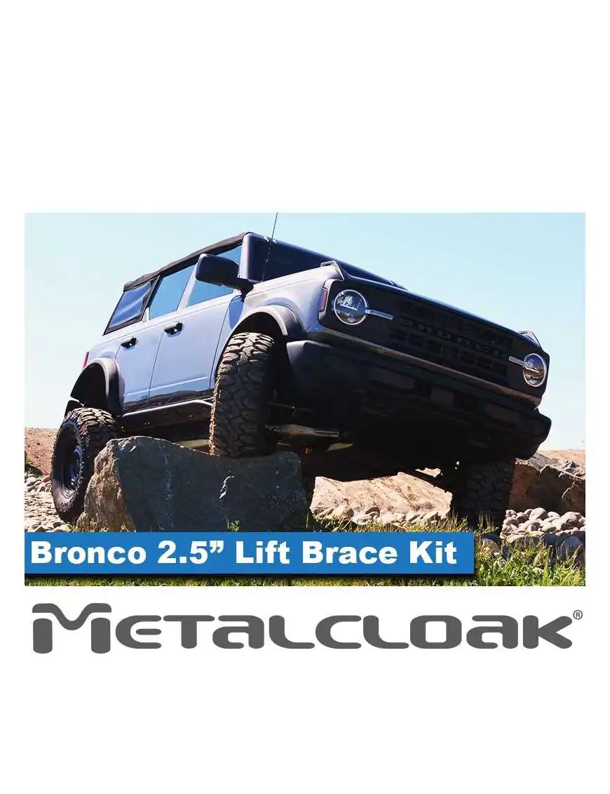 Bronco 6G 2.5" Brace Lift Kit