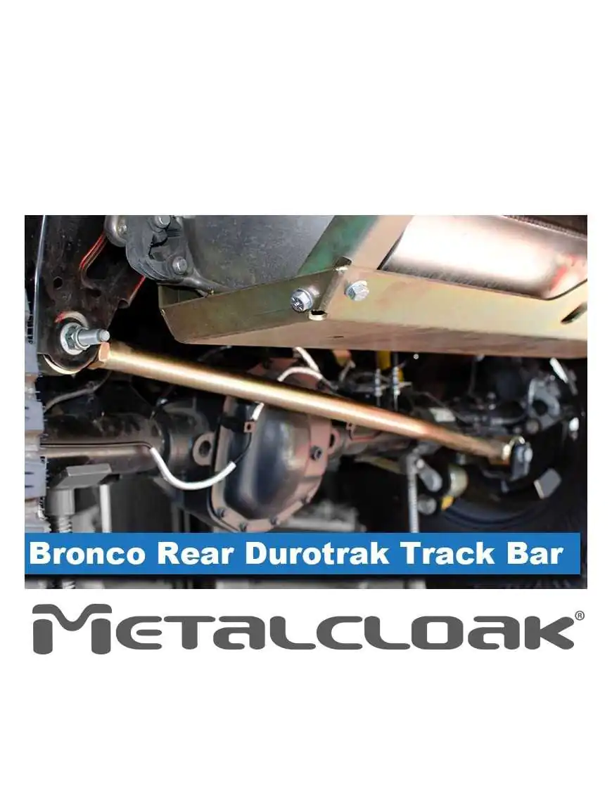 Bronco 6G Rear Durotrak Adjustable Track Bar