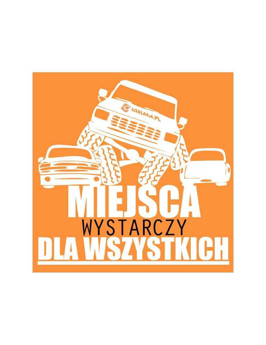 Naklejka MIEJSCA WYSTARCZY DLA WSZYSTKICH 16x18cm
